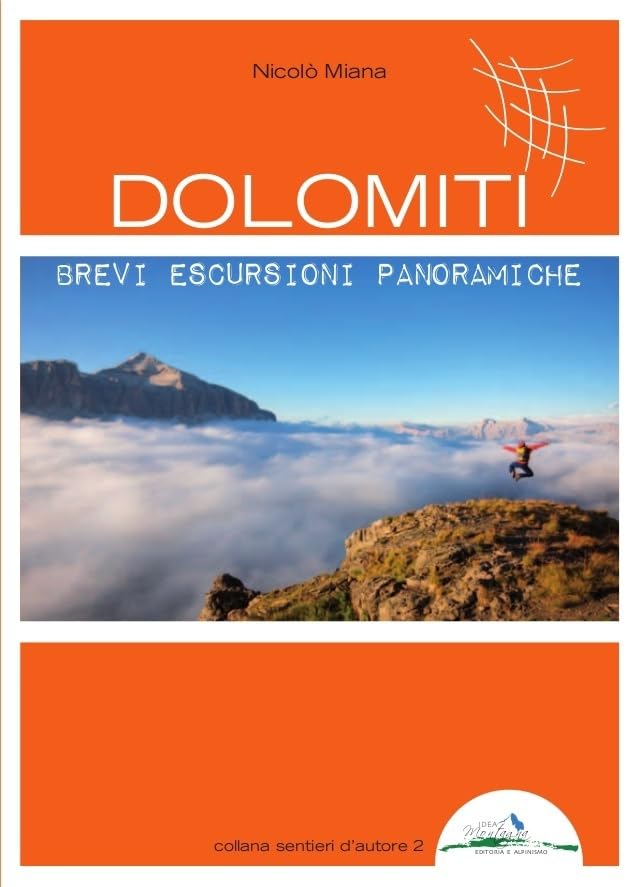 Dolomiti. Brevi escursioni panoramiche book
