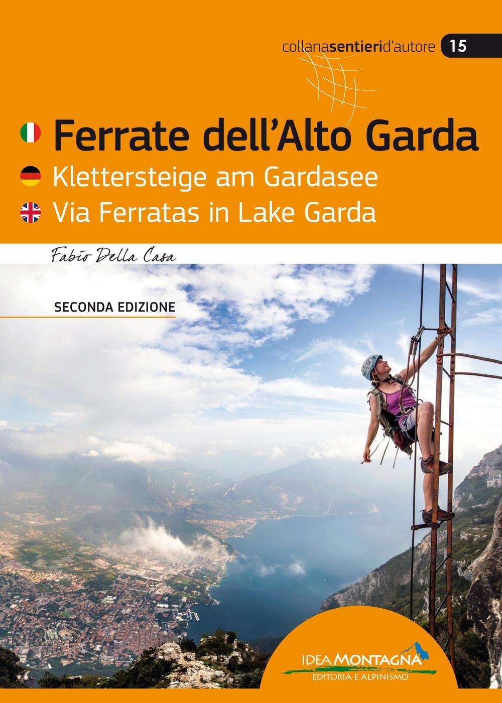 Ferrate dell'Alto Garda - Klettersteige am Gardasee - Via Ferratas in Lake Garda Leisure, Home & Garden