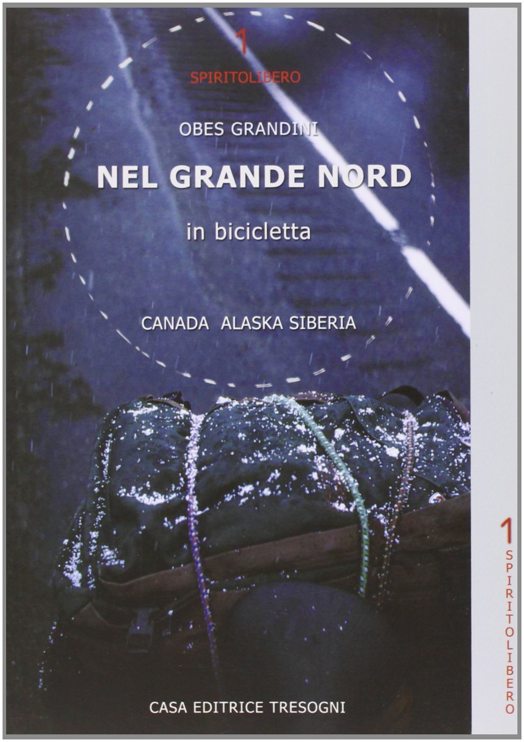 Nel grande Nord in bicicletta Leisure, Home & Garden