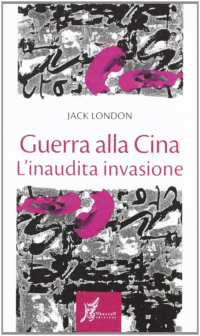Guerra alla Cina. L'inaudita invasione Contemporary literature