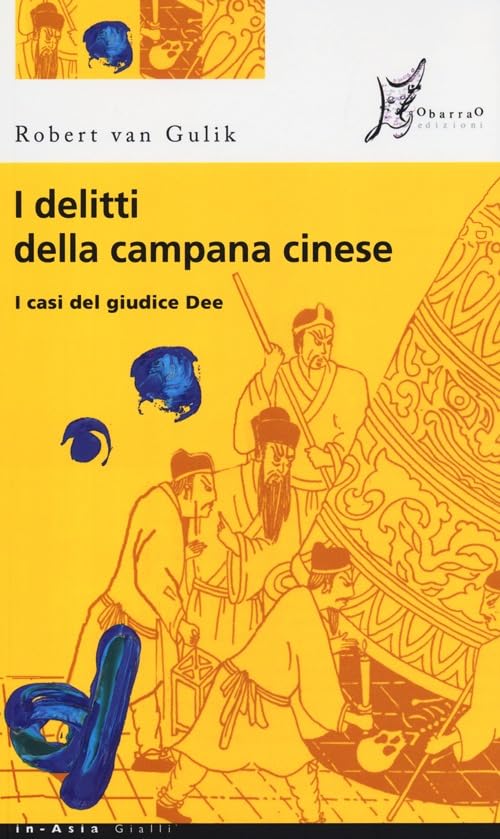 I delitti della campana cinese. I casi del giudice Dee book