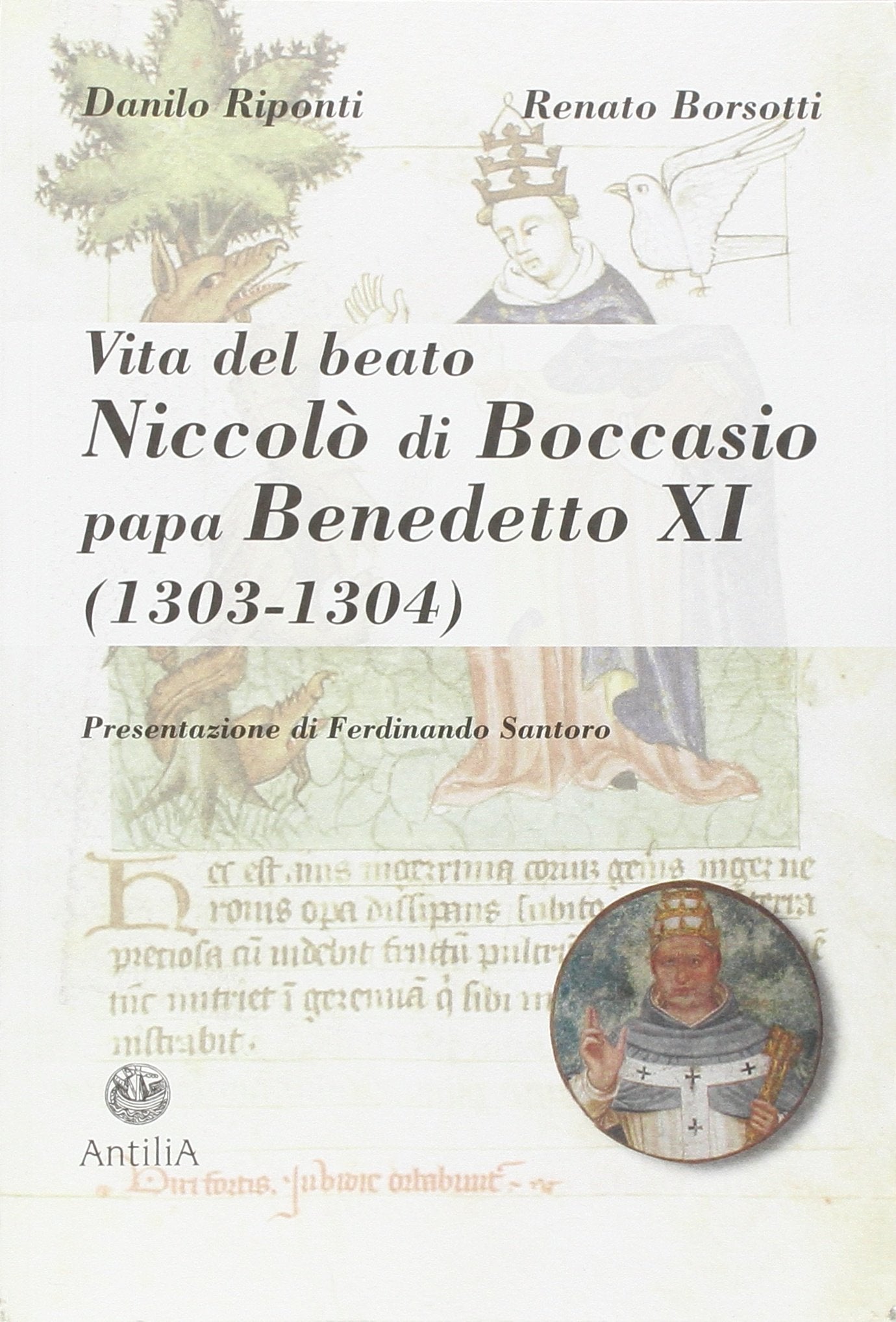 Vita del beato Niccolò di Boccasio, papa Benedetto XI. Biografia di un umile uomo di pace book