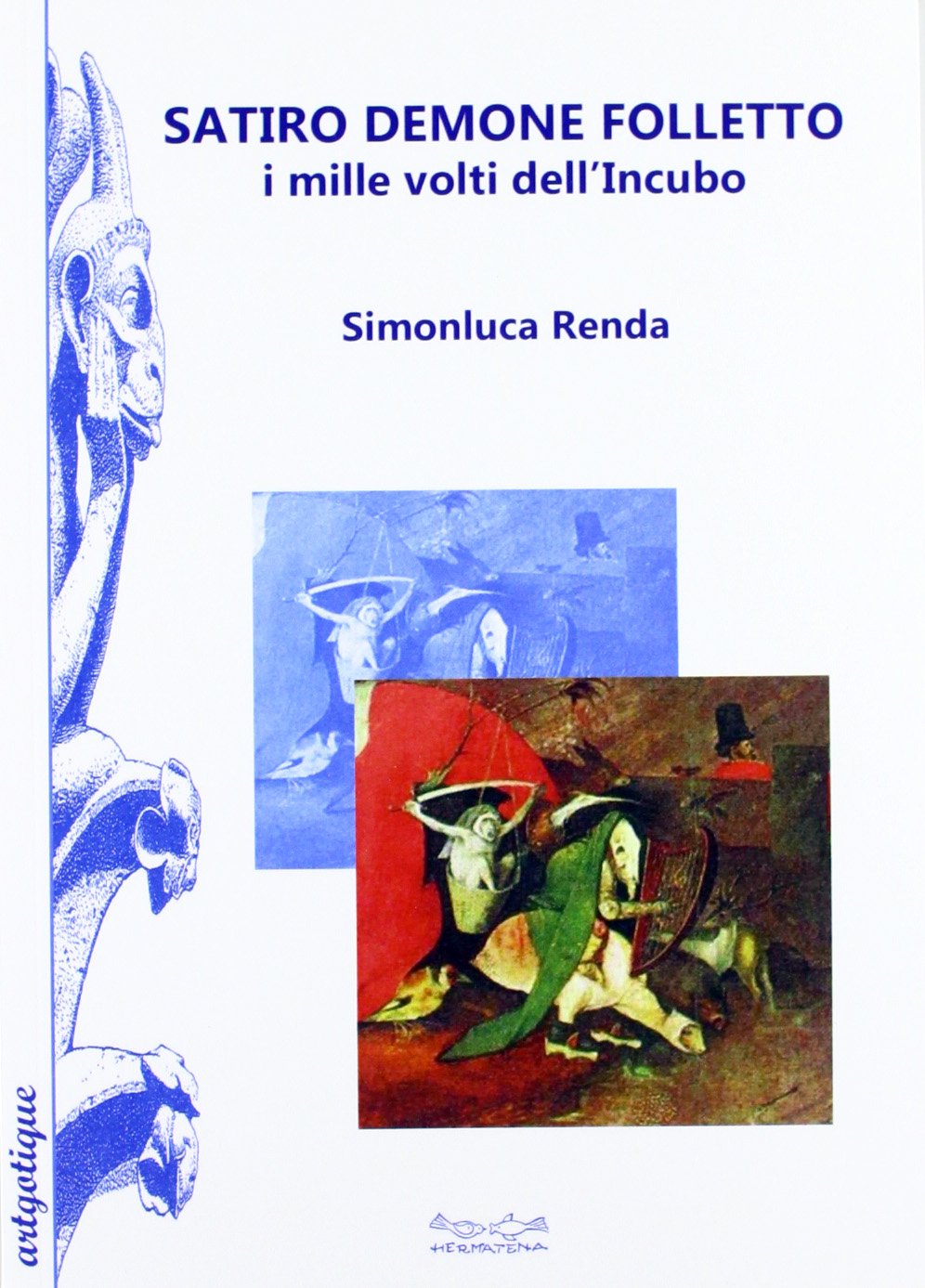 Satiro, demone e folletto. I mille volti dell'incubo book