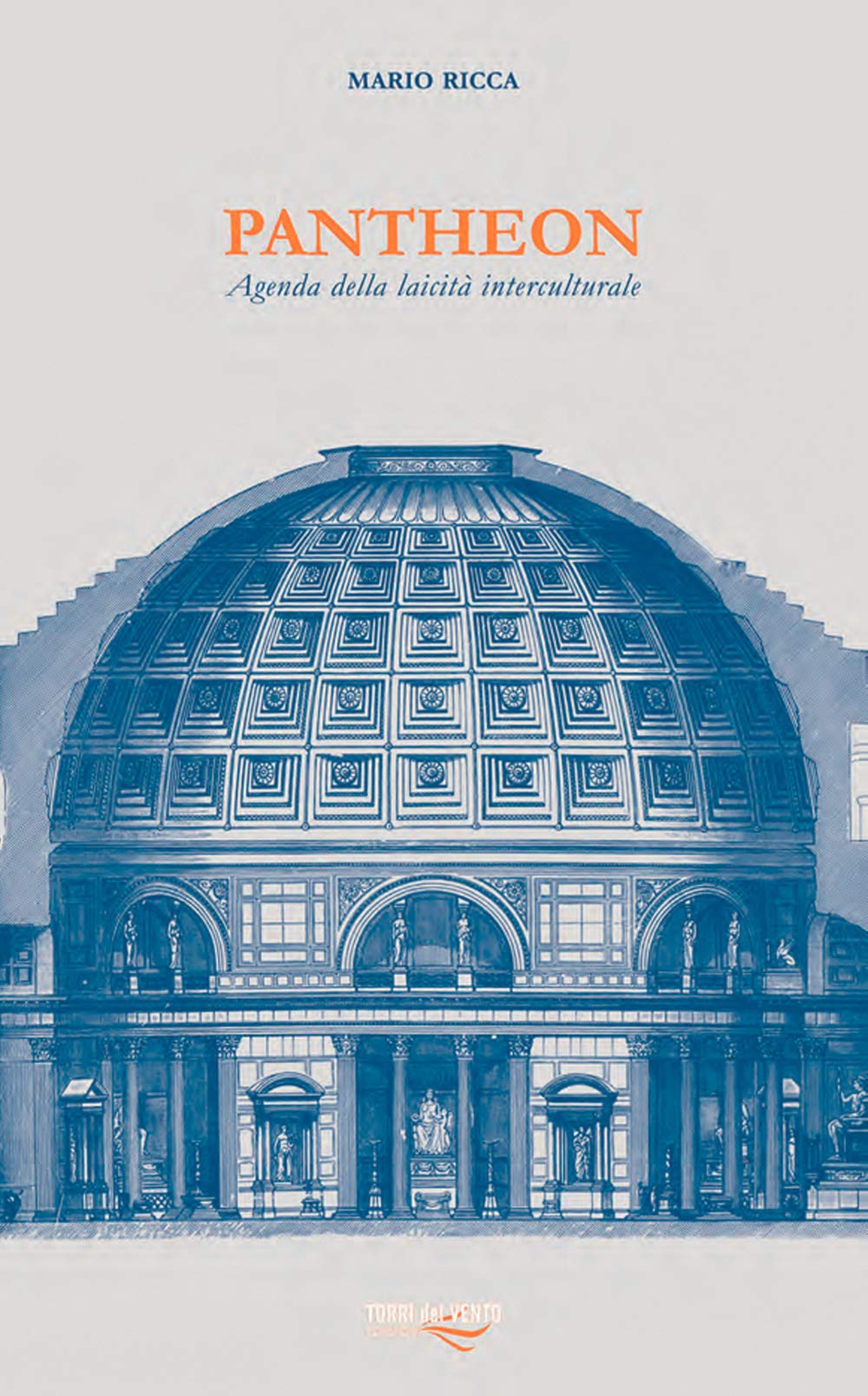 Pantheon. Agenda della laicità interculturale book