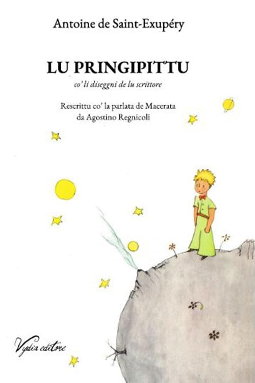 Lu pringipittu. Co' li diseggni de lu scrittore (CASEdiTERRA) Contemporary literature