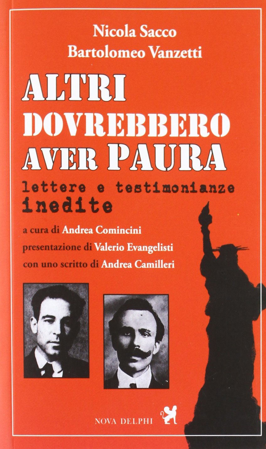 Altri dovrebbero aver paura. Lettere e testimonianze inedite Fiction