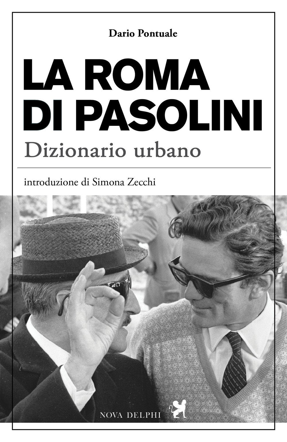 La Roma di Pasolini. Dizionario urbano book