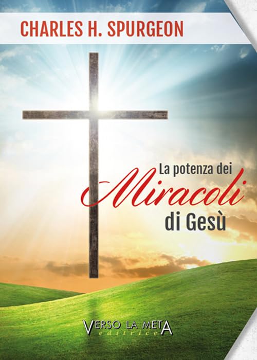 La potenza dei miracoli di Gesù book