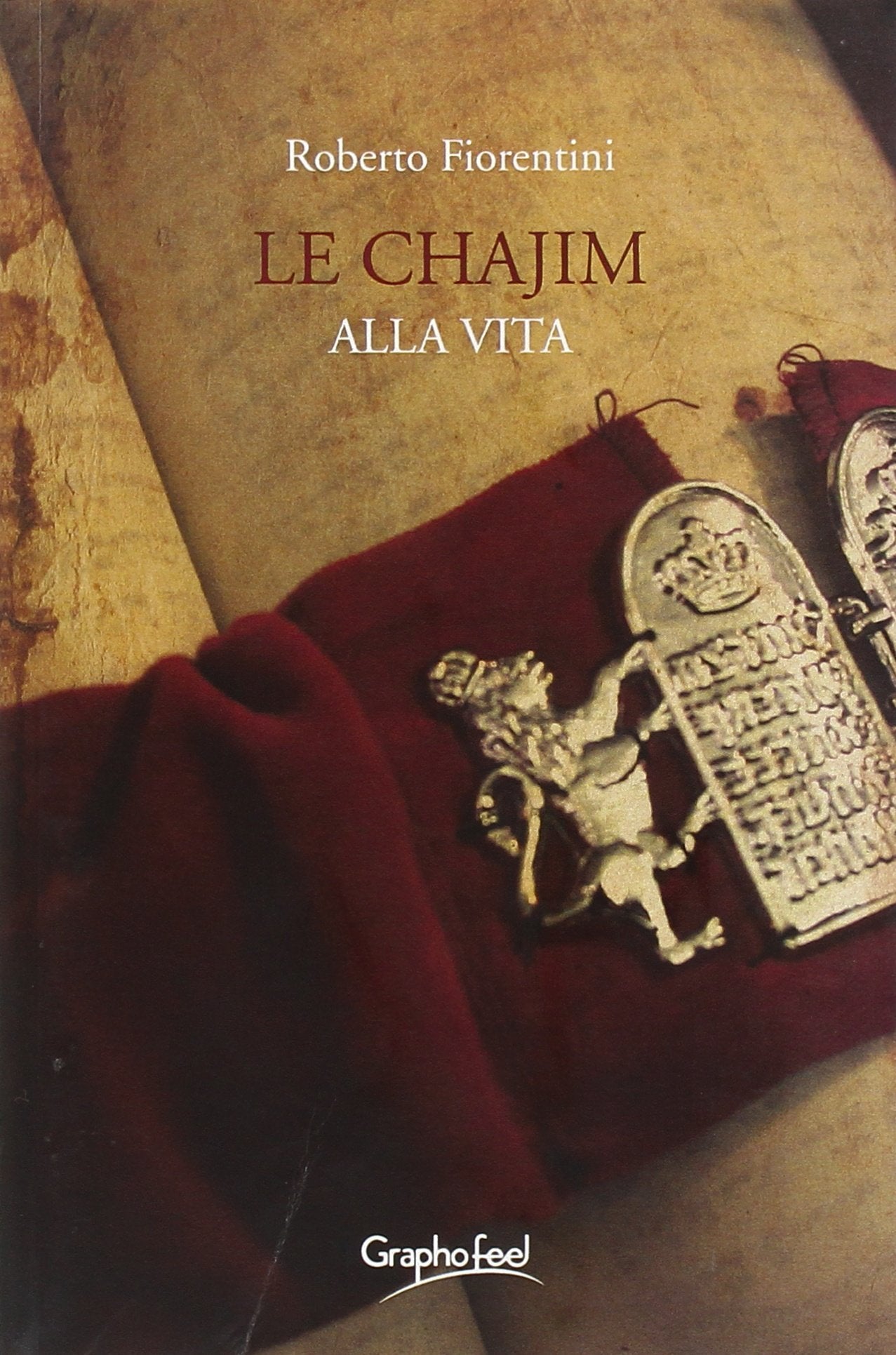 Le chajim. Alla vita Historical Fiction