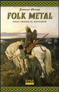 Folk metal. Dalle origini al Ragnarök book