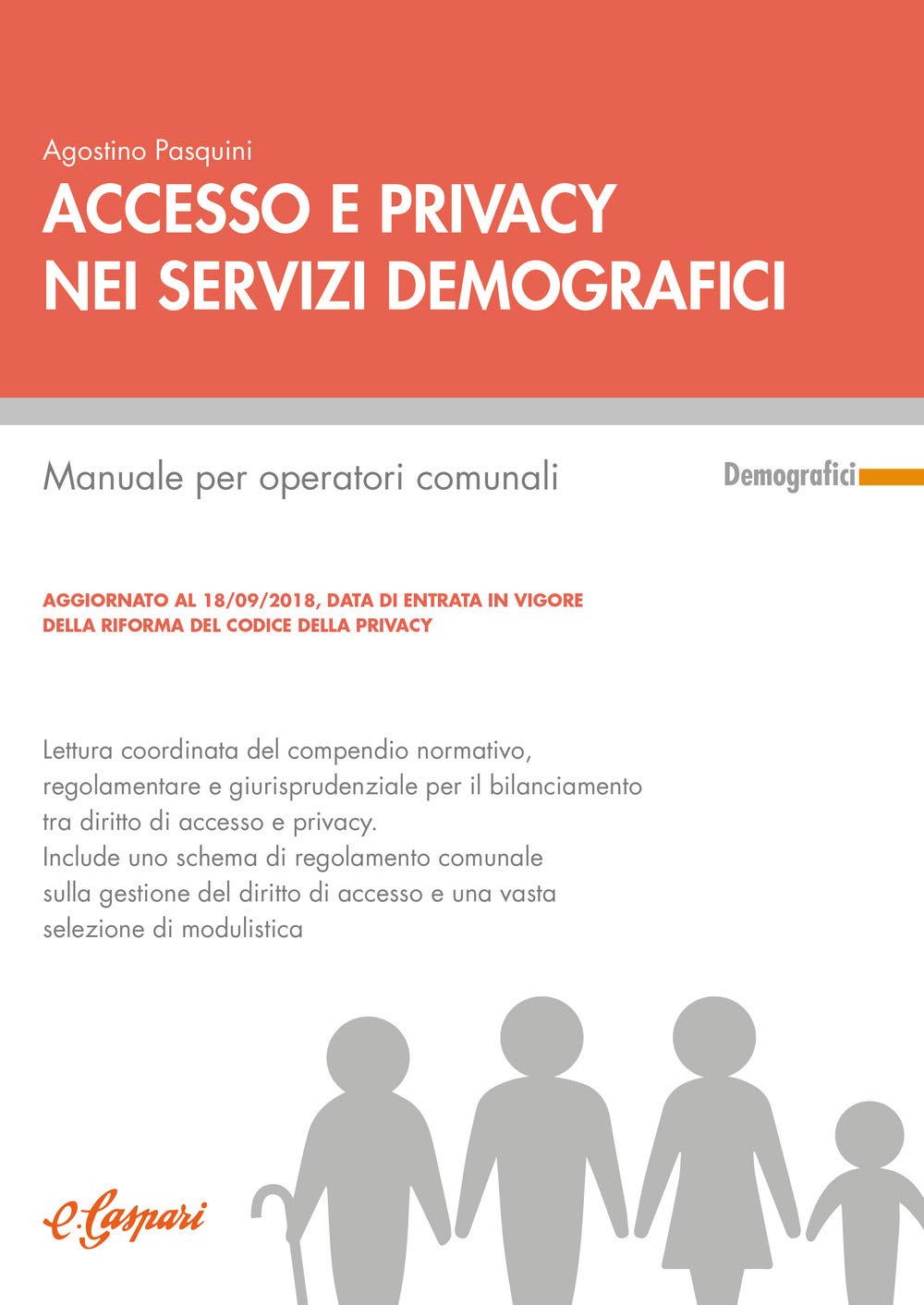 Accesso e privacy nei servizi demografici. Manuale per operatori comunali book