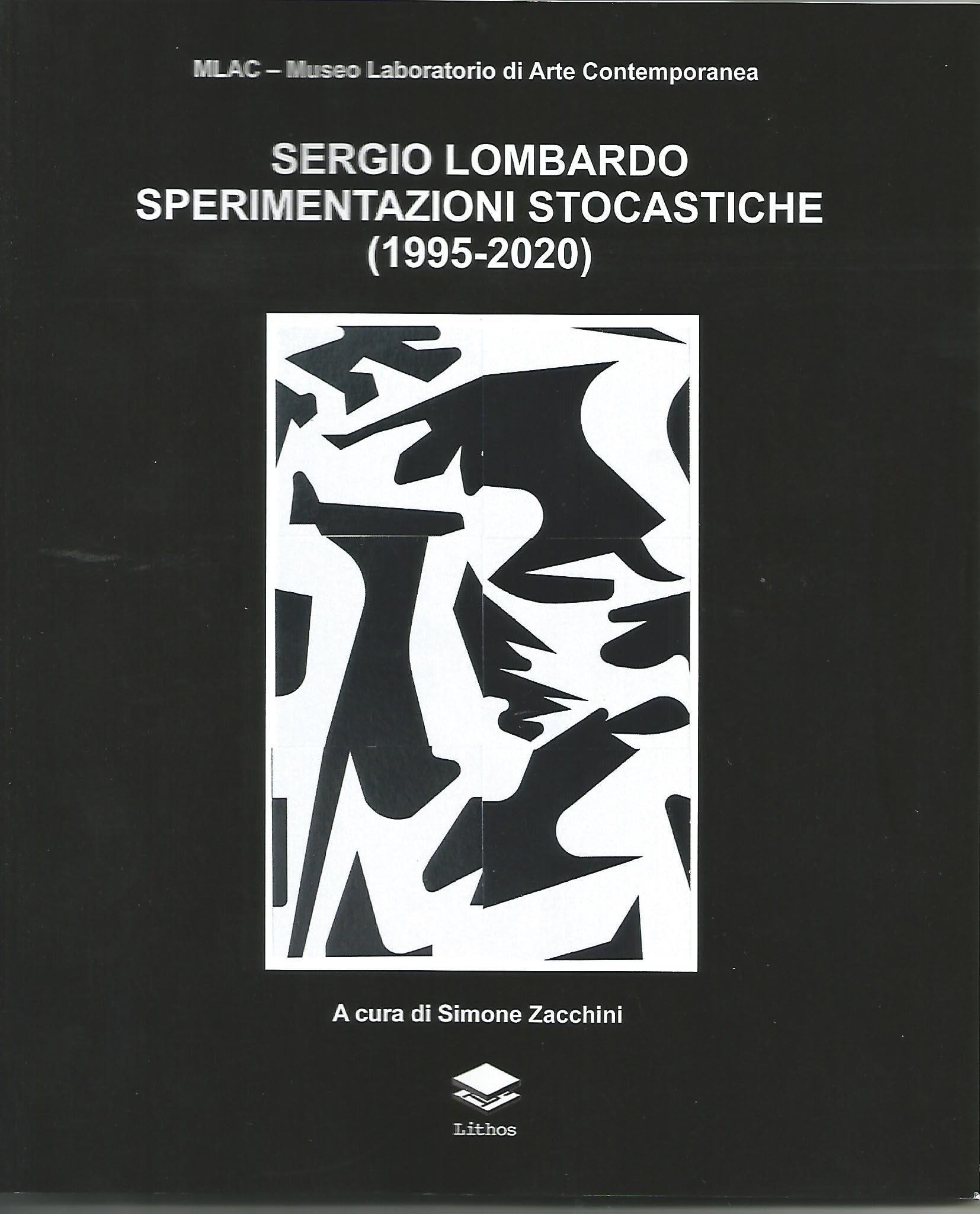 MLAC. Museo Laboratorio di Arte Contemporanea. Sergio Lombardo sperimentazioni stocastiche (1995-2020) Film, Art & Culture