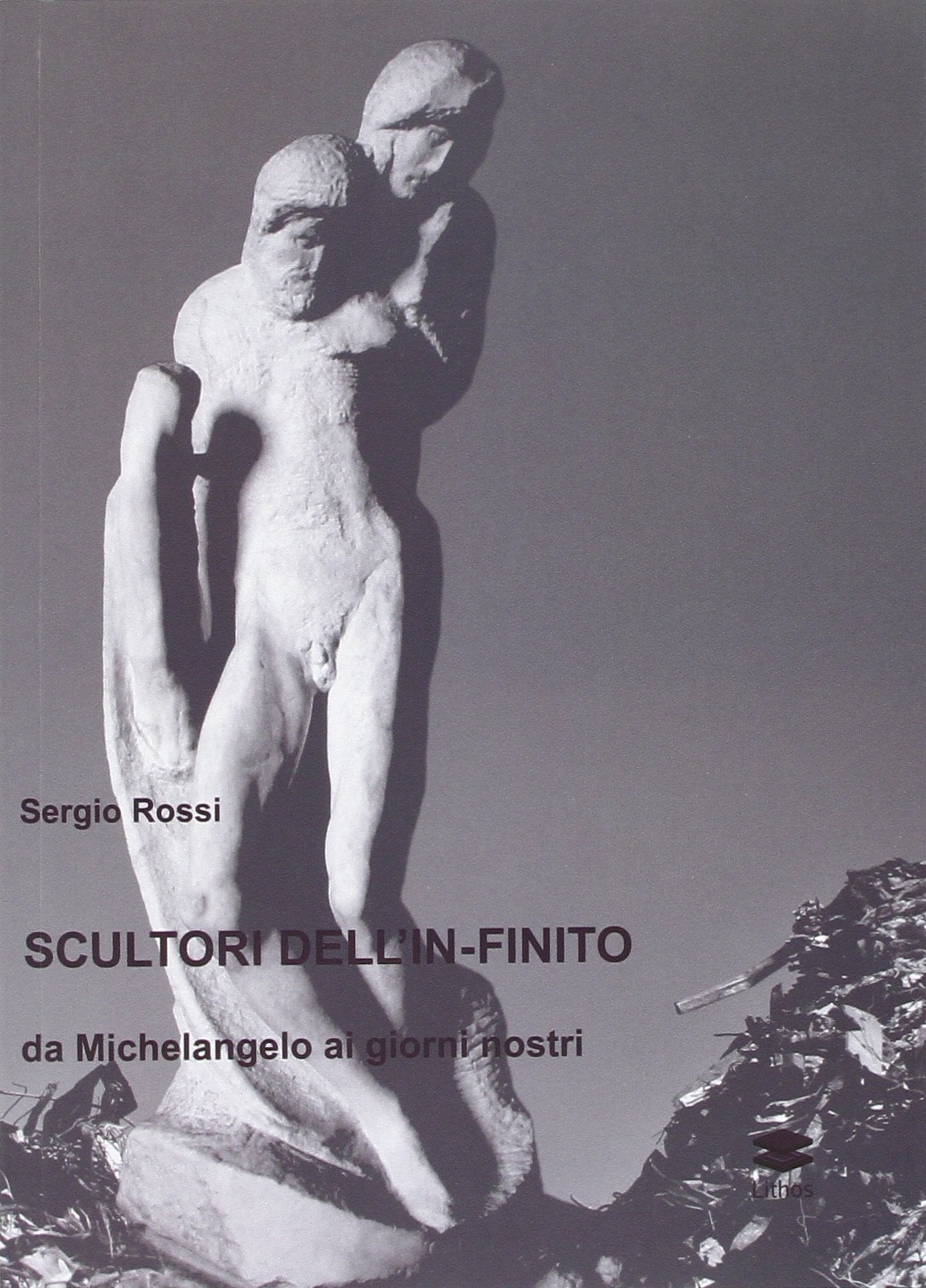 Scultori e pittori dell'in-finito. Da Michelangelo ai giorni nostri Film, Art & Culture
