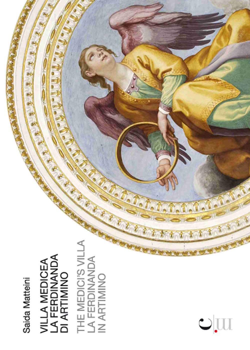 Villa medicea La Ferdinanda in Artimino-The Medici's villa La Ferdinanda in Artimino. Ediz. bilingue book