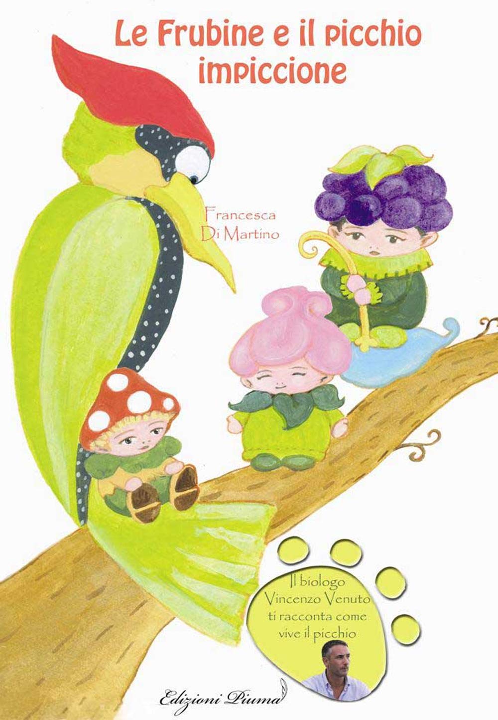 Le Frubine e il picchio impiccione book