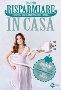 Risparmiare in casa Business & Technology
