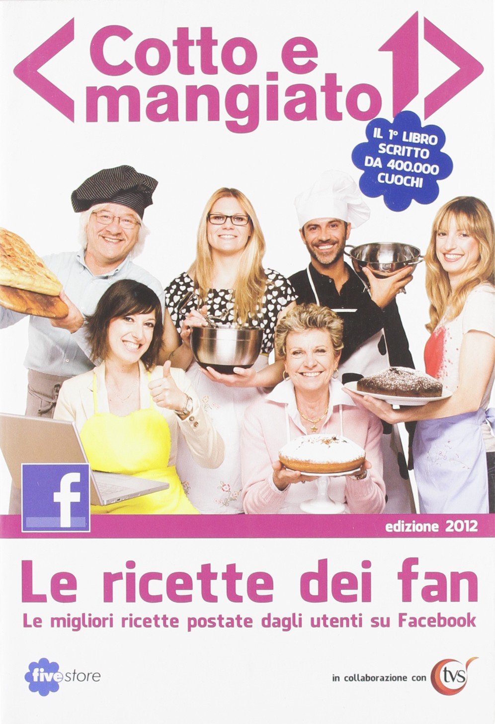 Cotto e mangiato. Le ricette dei fan Leisure, Home & Garden