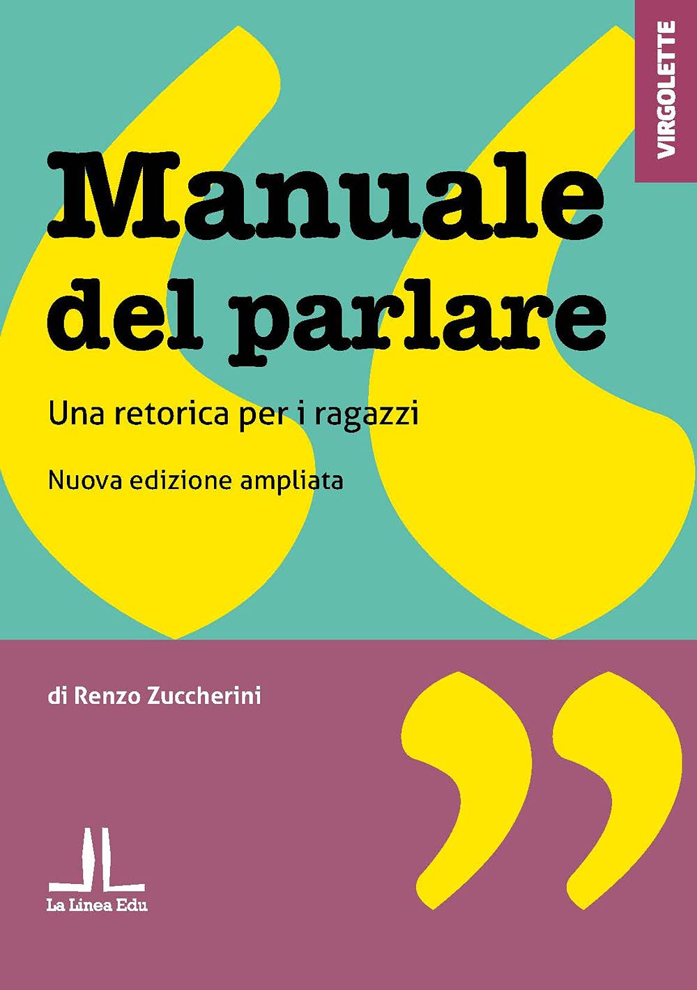 Manuale del parlare. Una retorica per i ragazzi book