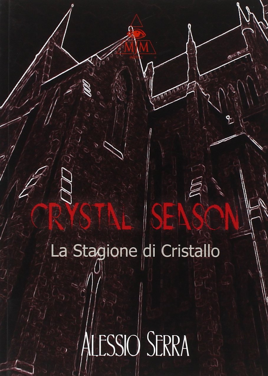 Crystal season (La stagione di cristallo) book