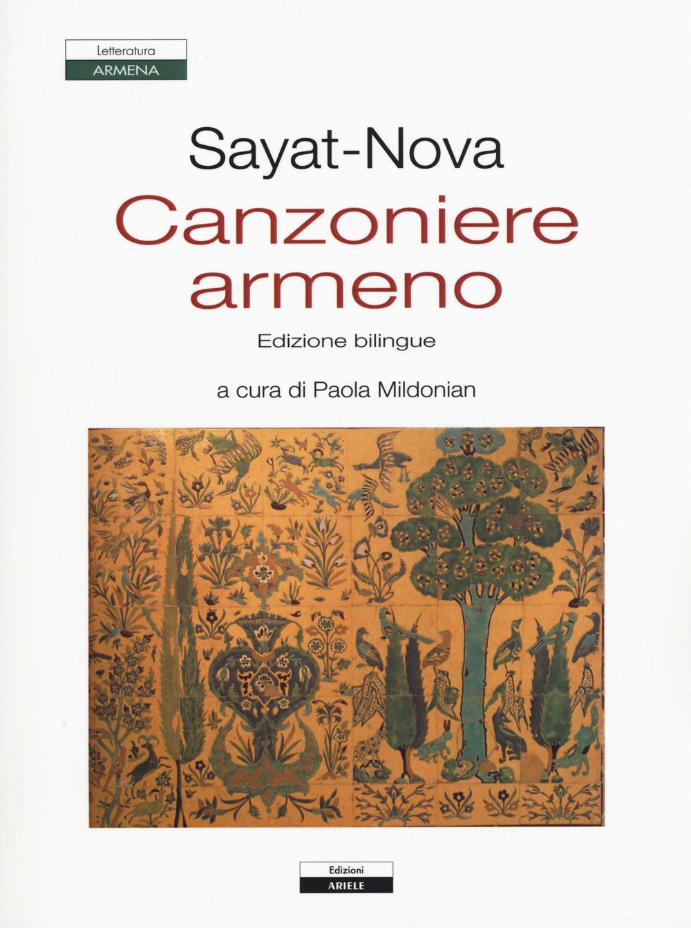 Canzoniere armeno. Testo a fronte armeno book
