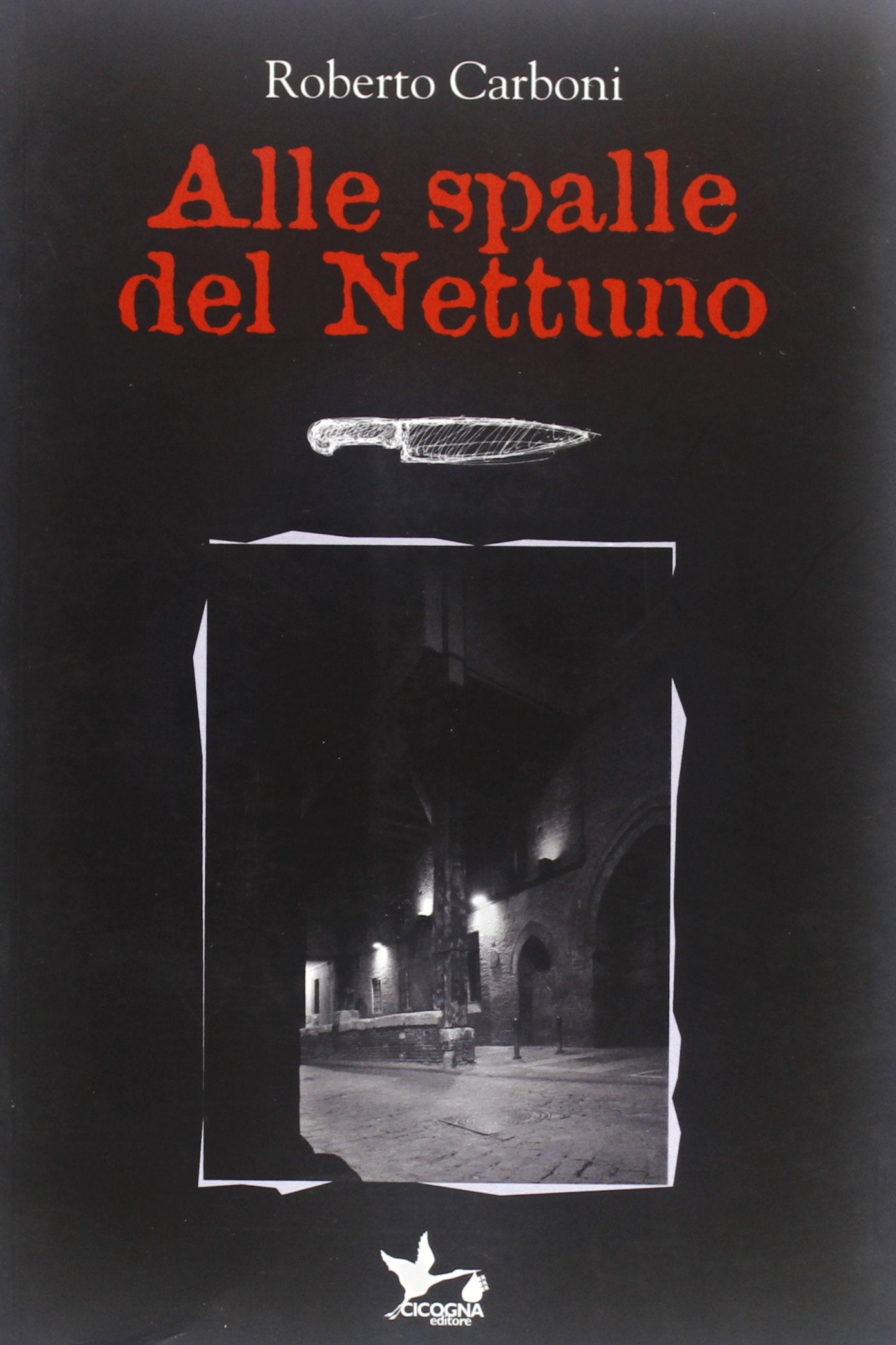 Alle spalle del Nettuno Contemporary literature