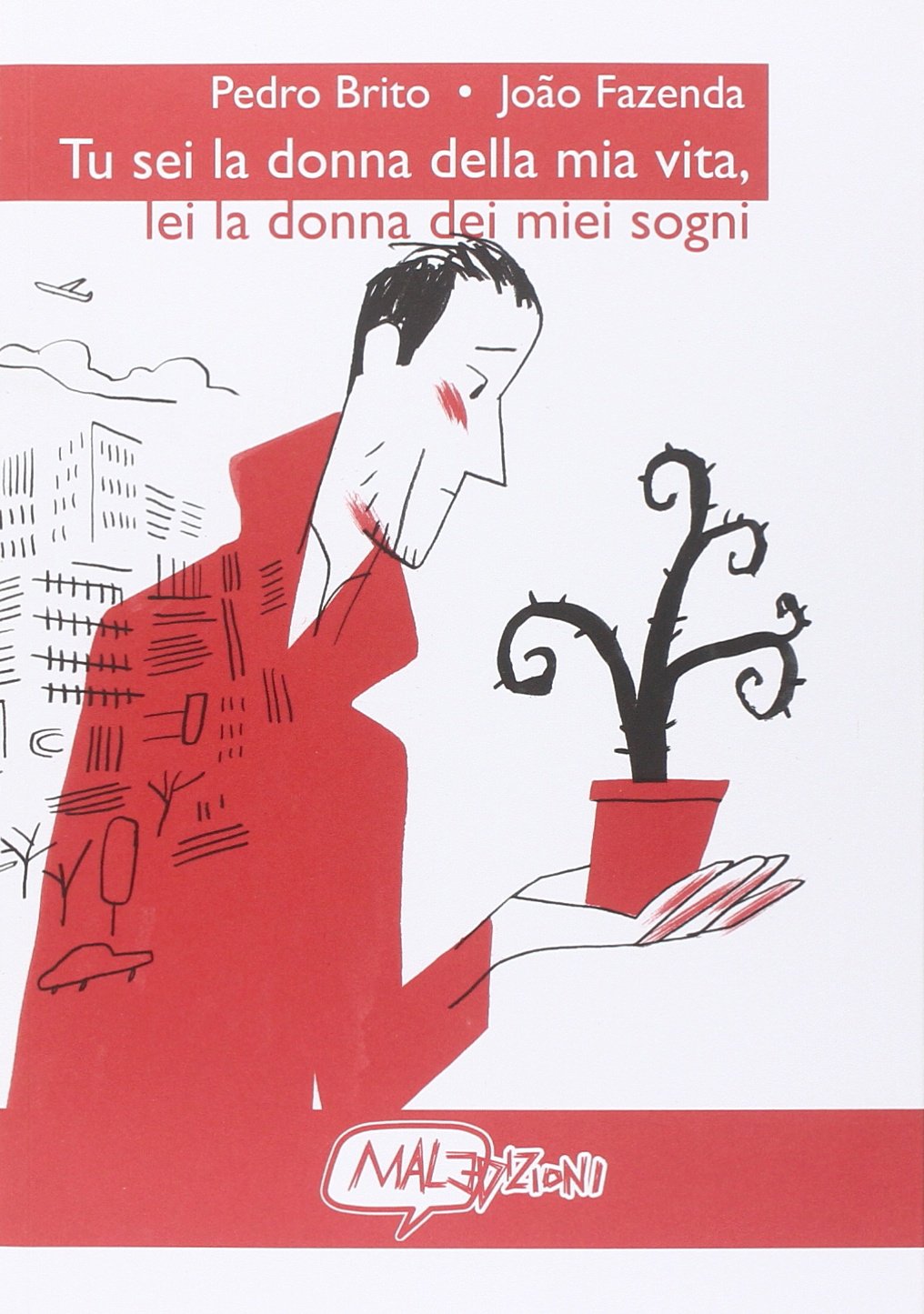 Tu sei la donna della mia vita, lei la donna dei miei sogni book
