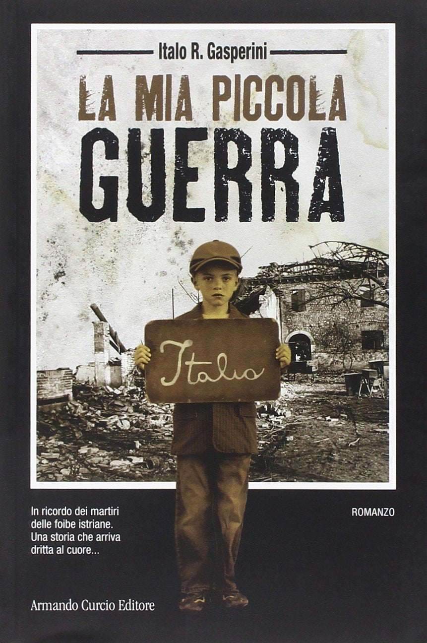 La mia piccola guerra (Electi) Historical Fiction