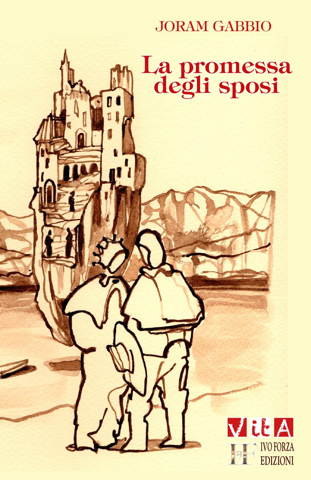 La promessa degli sposi. Alla riscoperta del capolavoro di Alessandro Manzoni Contemporary literature
