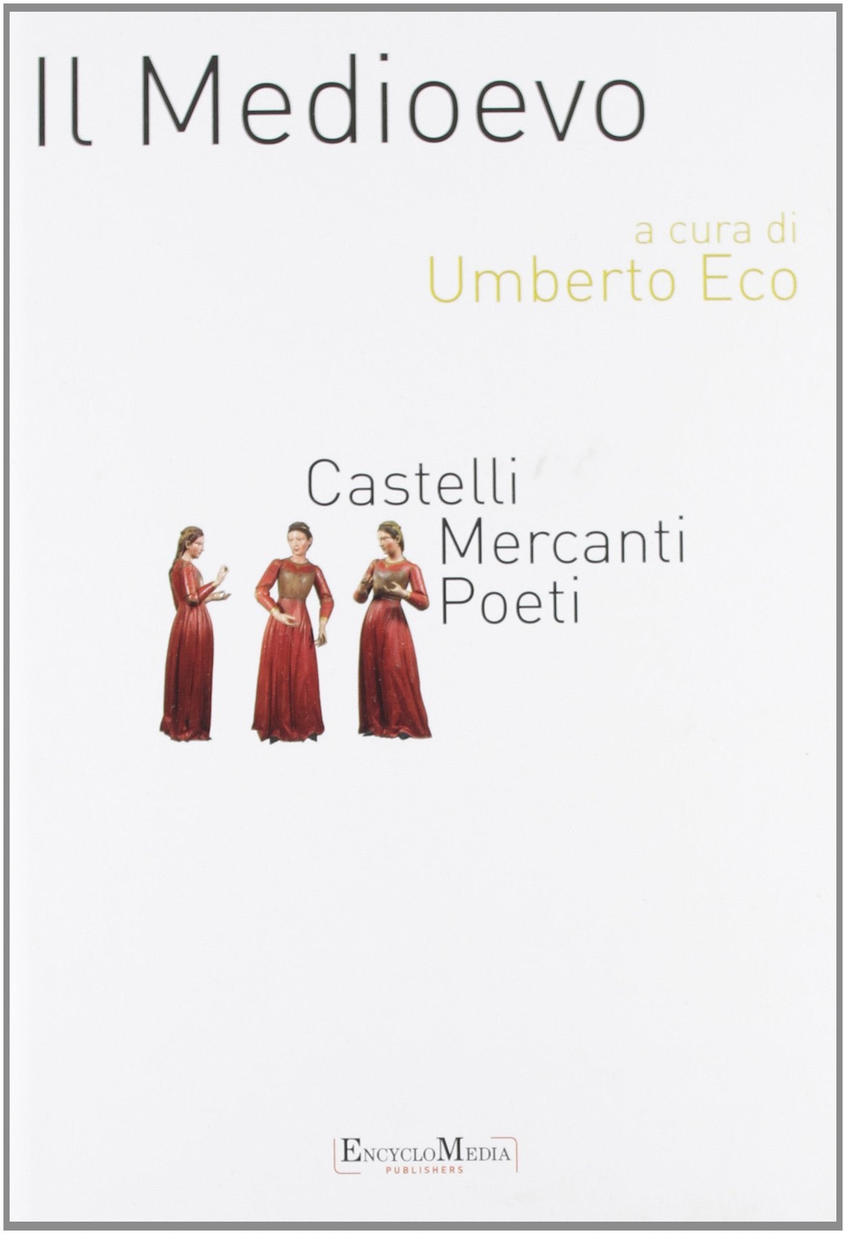 Tutto il Medioevo (Grandi opere) Politics & History