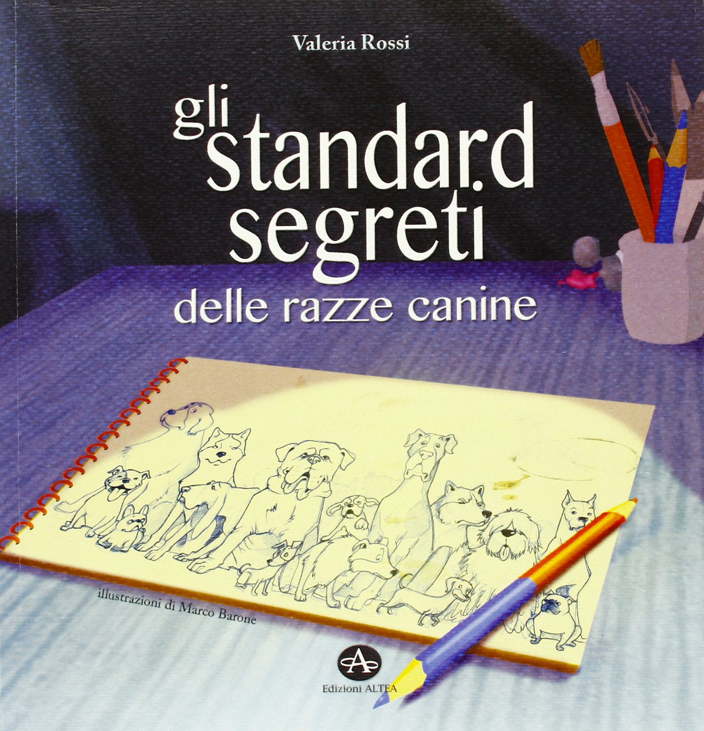 Gli standard segreti delle razze canine book