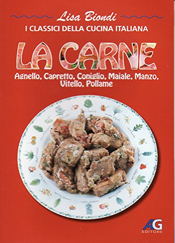 La carne (I classici della cucina italiana) Leisure, Home & Garden