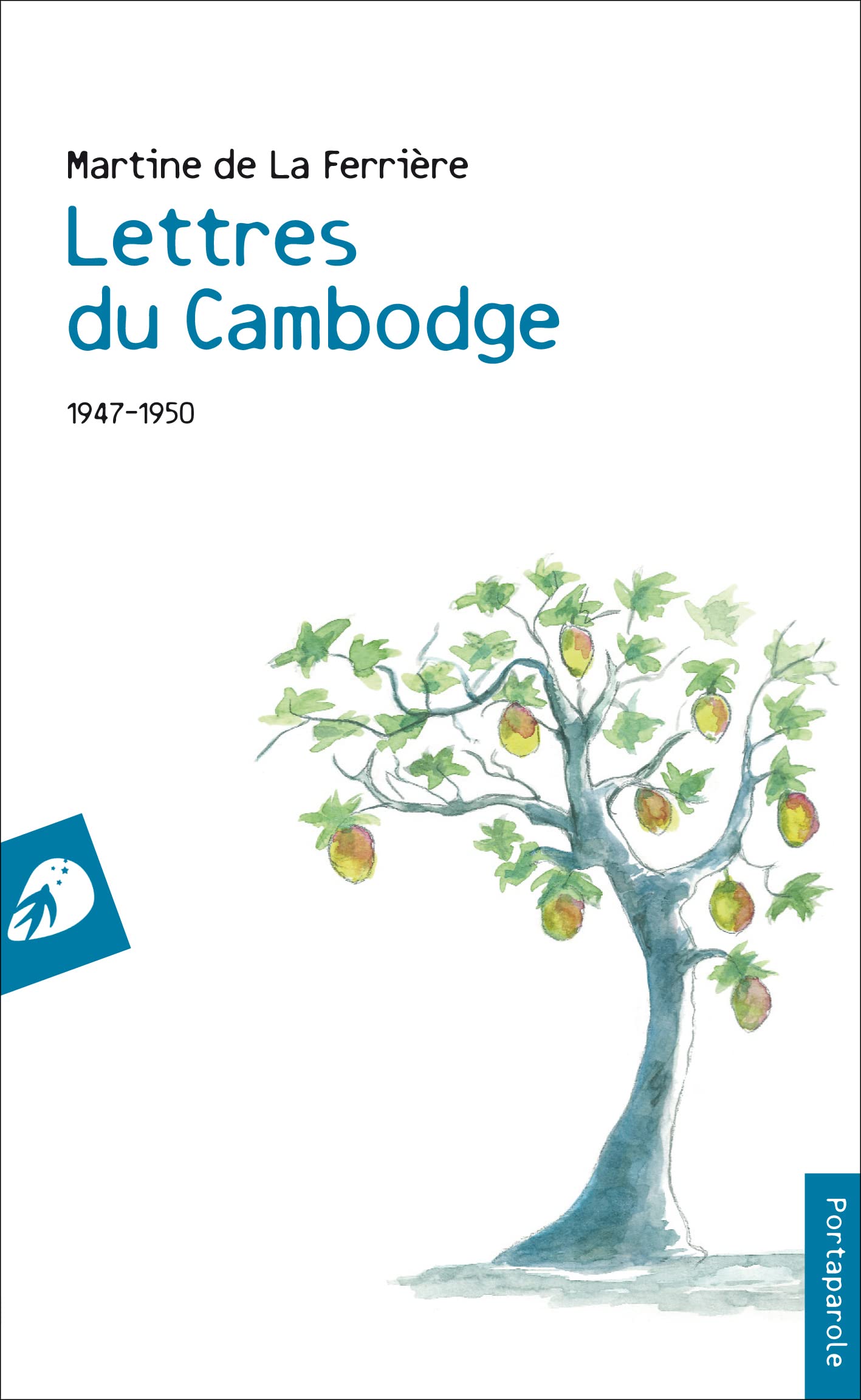 Lettres du Cambodge. 1947-1950 (I Venticinque) Essays & Short Stories