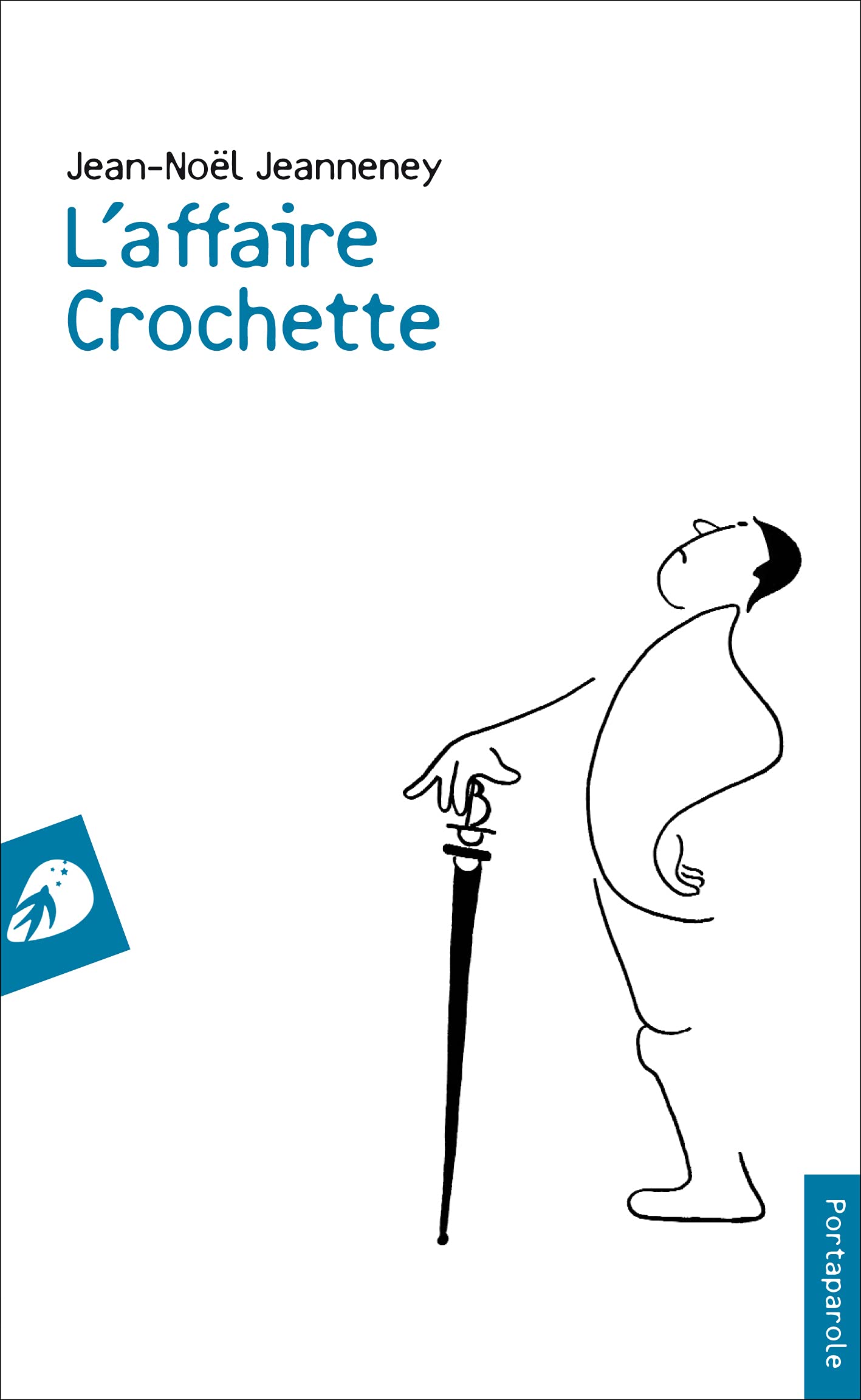 L'Affaire Crochette (I Venticinque) Contemporary literature