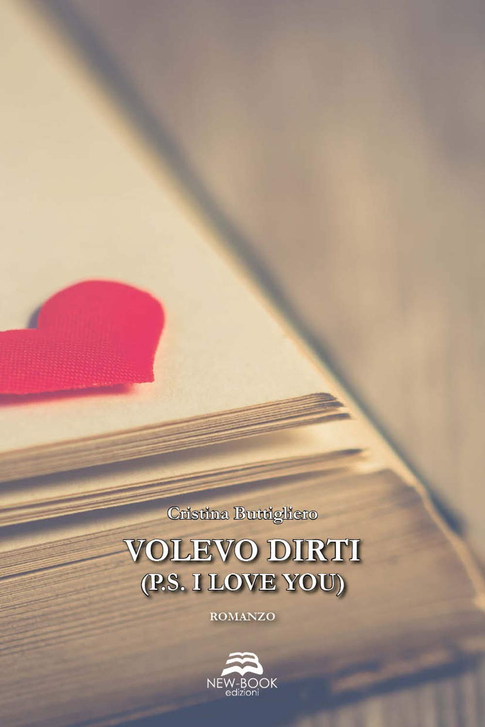 Volevo dirti (P.S. I love you) book