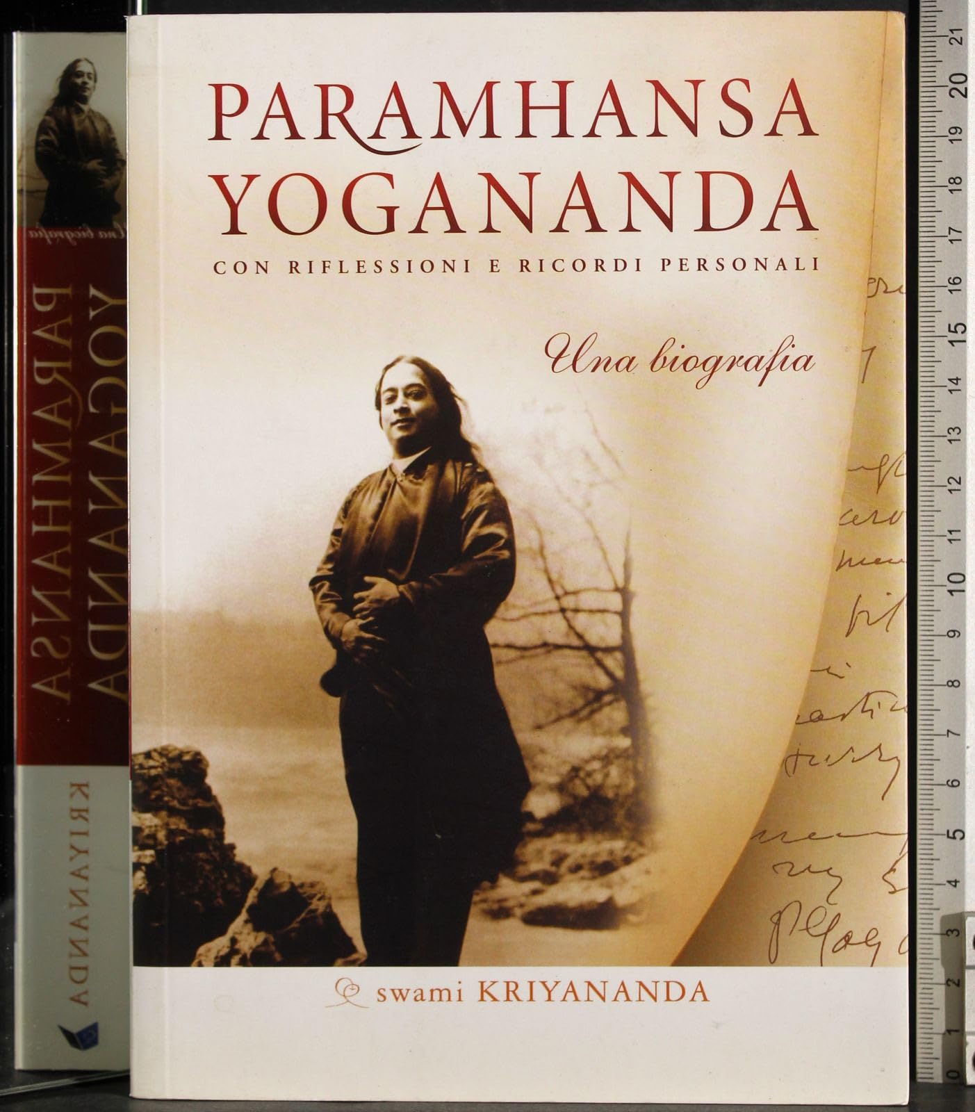 Paramhansa Yogananda. Una biografia con ricordi e riflessioni personali (Ricerca interiore) Politics & Society