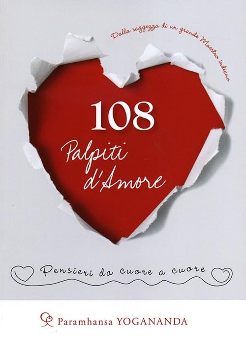 108 palpiti d'amore. Pensieri da cuore a cuore book