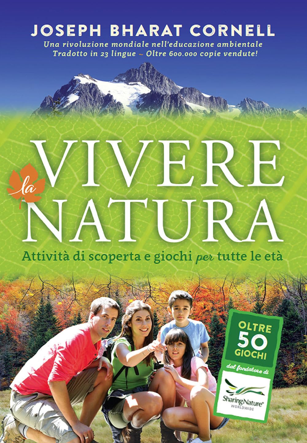 Vivere la natura. Attività di scoperta e giochi per tutte le età (Bambini e genitori) Mathematics