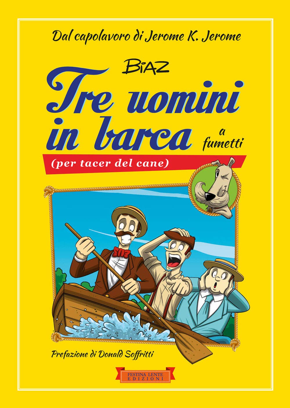 Tre uomini in barca a fumetti: (per tacer del cane) book
