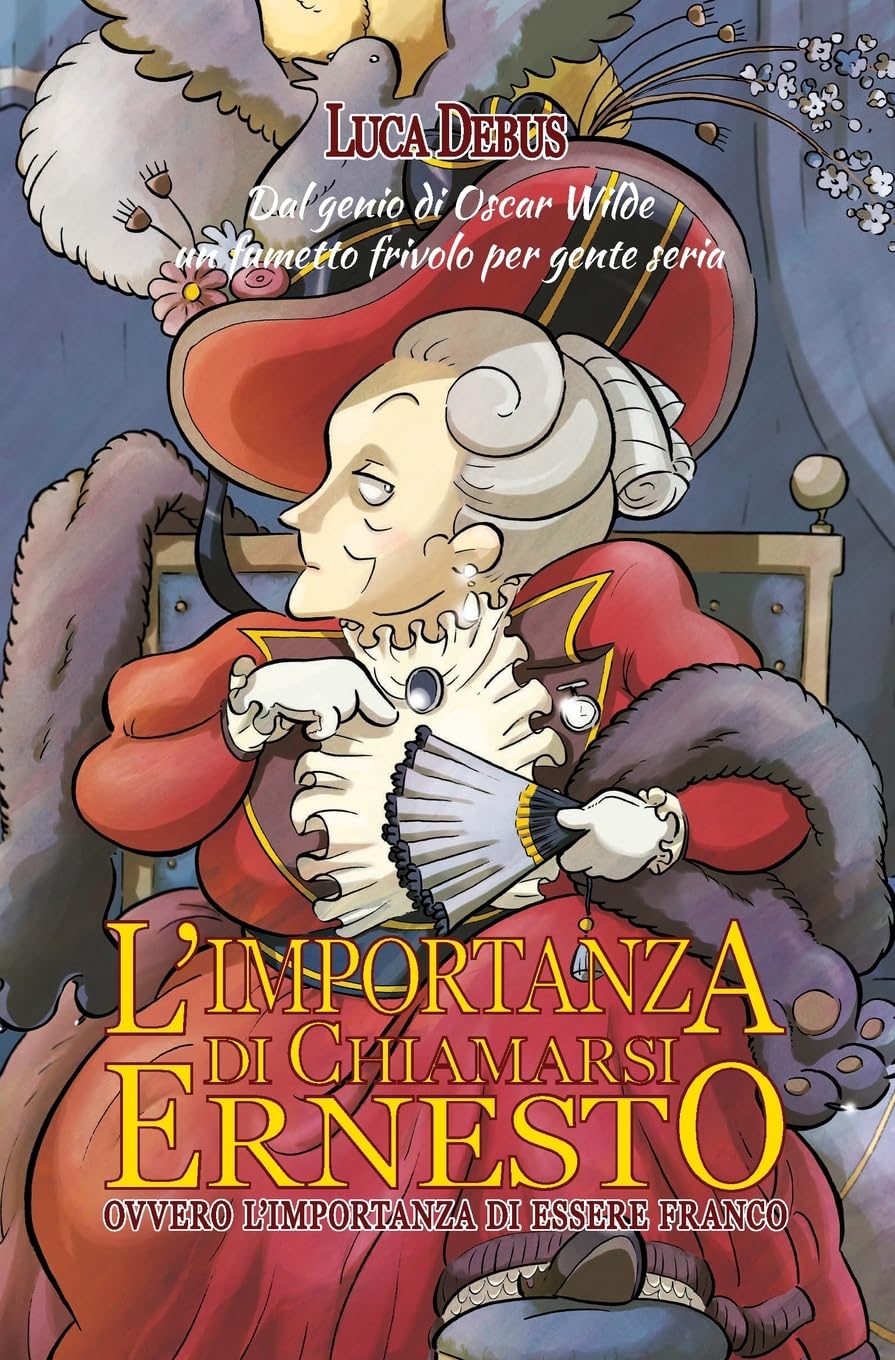 L'importanza di chiamarsi Ernesto: ovvero l'importanza di essere Franco book