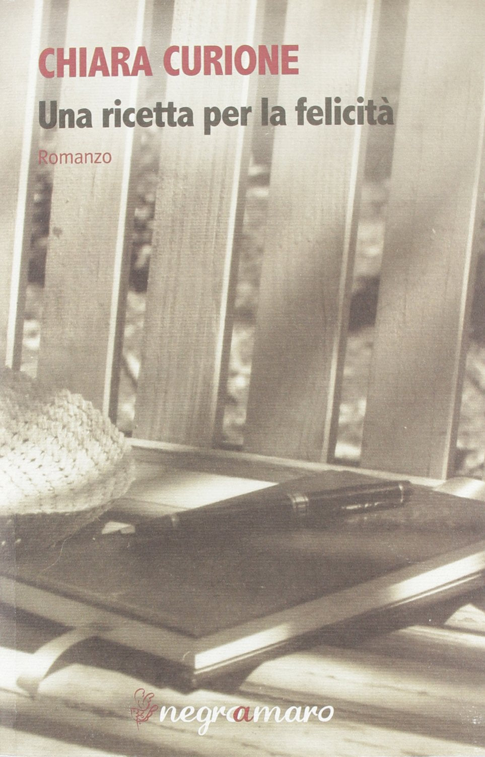 Una ricetta per la felicità Contemporary literature Books