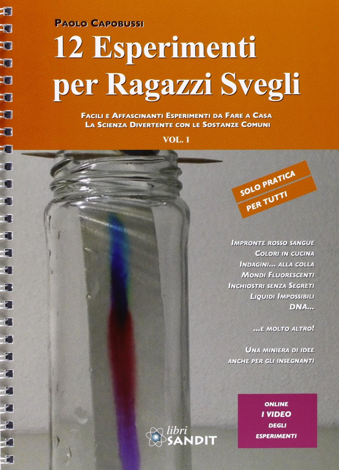 12 esperimenti per ragazzi svegli Non-fiction