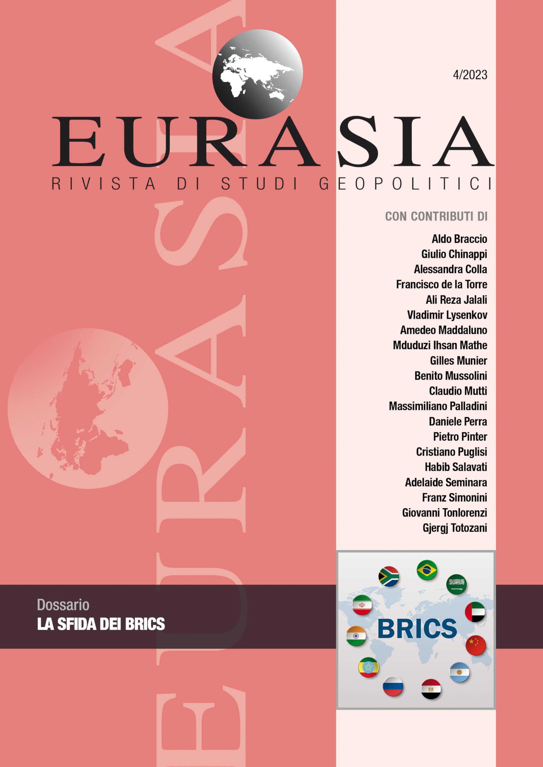 Eurasia. Rivista di studi geopolitici. La sfida dei Brics (2023) (Vol. 4) Reference Books