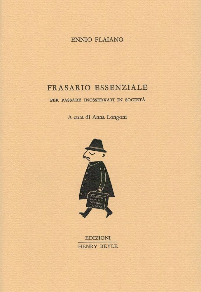 Frasario essenziale per passare inosservati in società book