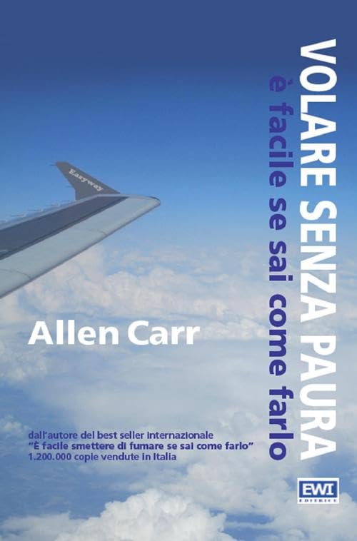 Volare senza paura è facile se sai come farlo book