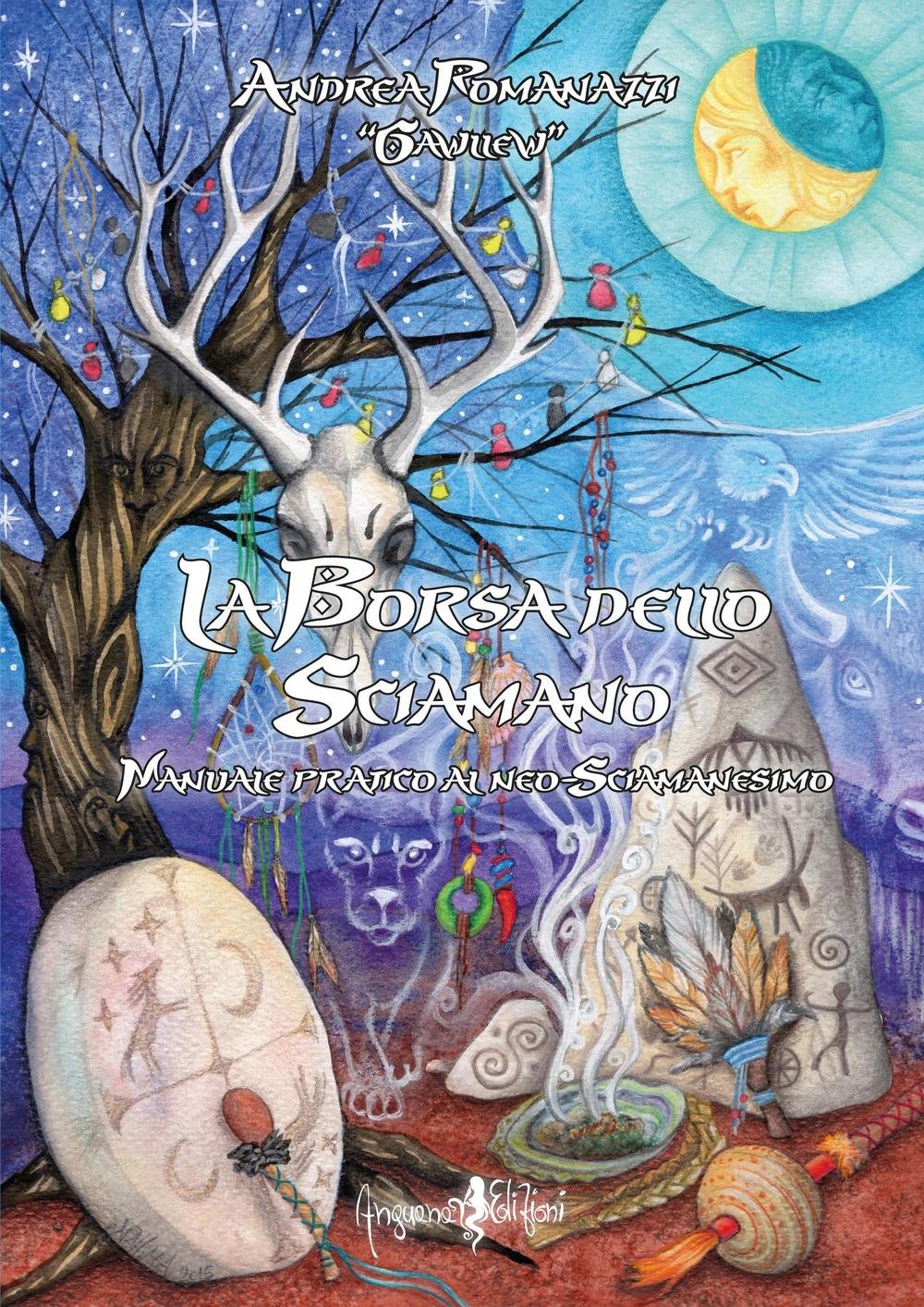 La borsa dello sciamano. Manuale pratico al neo-sciamanesimo Religion & Esotericism