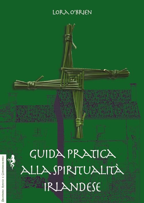 Guida pratica alla spiritualità irlandese book