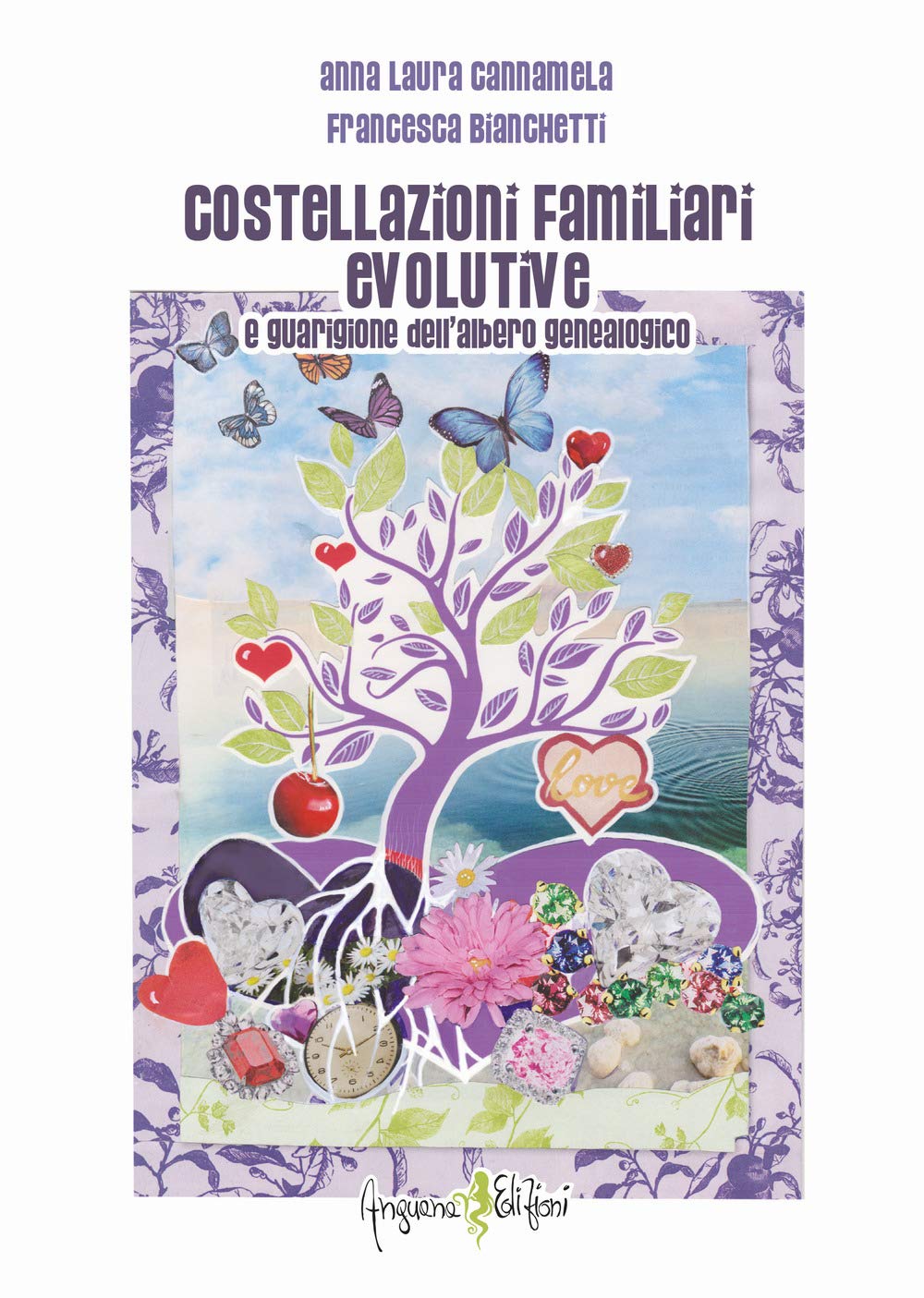 Costellazioni familiari evolutive e guarigione dell'albero genealogico book