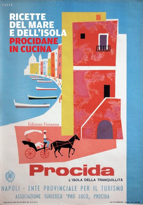 Ricette del mare e dell'isola. Procidane in cucina (Arti e mestieri) Leisure, Home & Garden