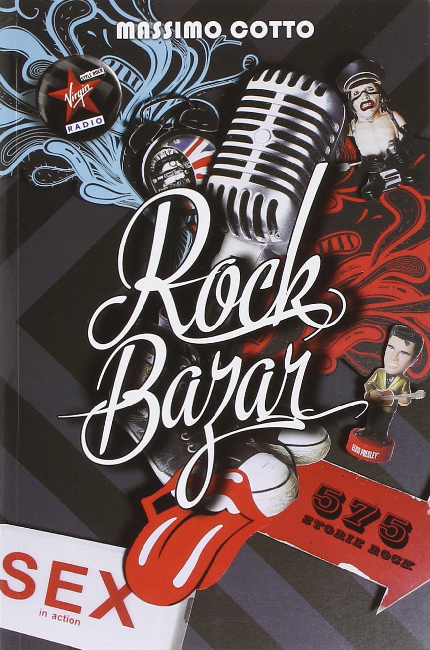 Rock Bazar. 575 storie rock (Passioni pop) Social Sciences
