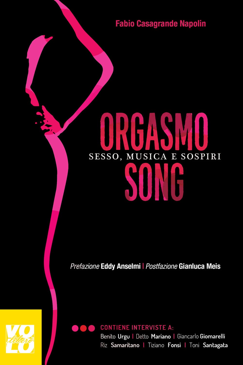 Orgasmo song. Sesso, musica e sospiri book